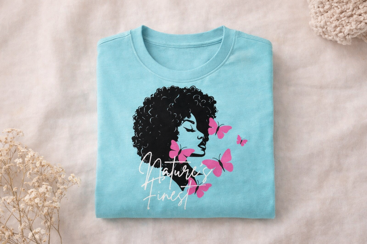 Nature's Finest Tshirt