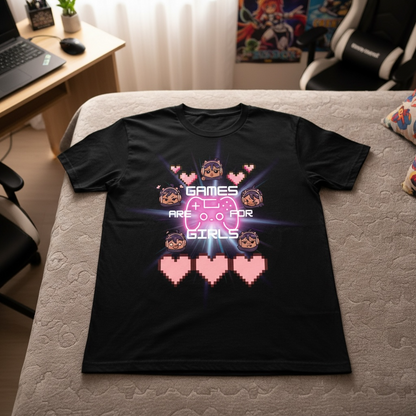 Games are for girls